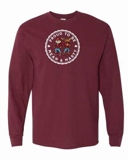 Proud Mean & Nasty Beaver and Moose Full Long Sleeve - Gildan Canada (sewn Internationally)