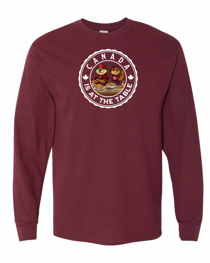 Canada Is At The Table Full Long Sleeve Tee - Gildan Canada (sewn Internationally )