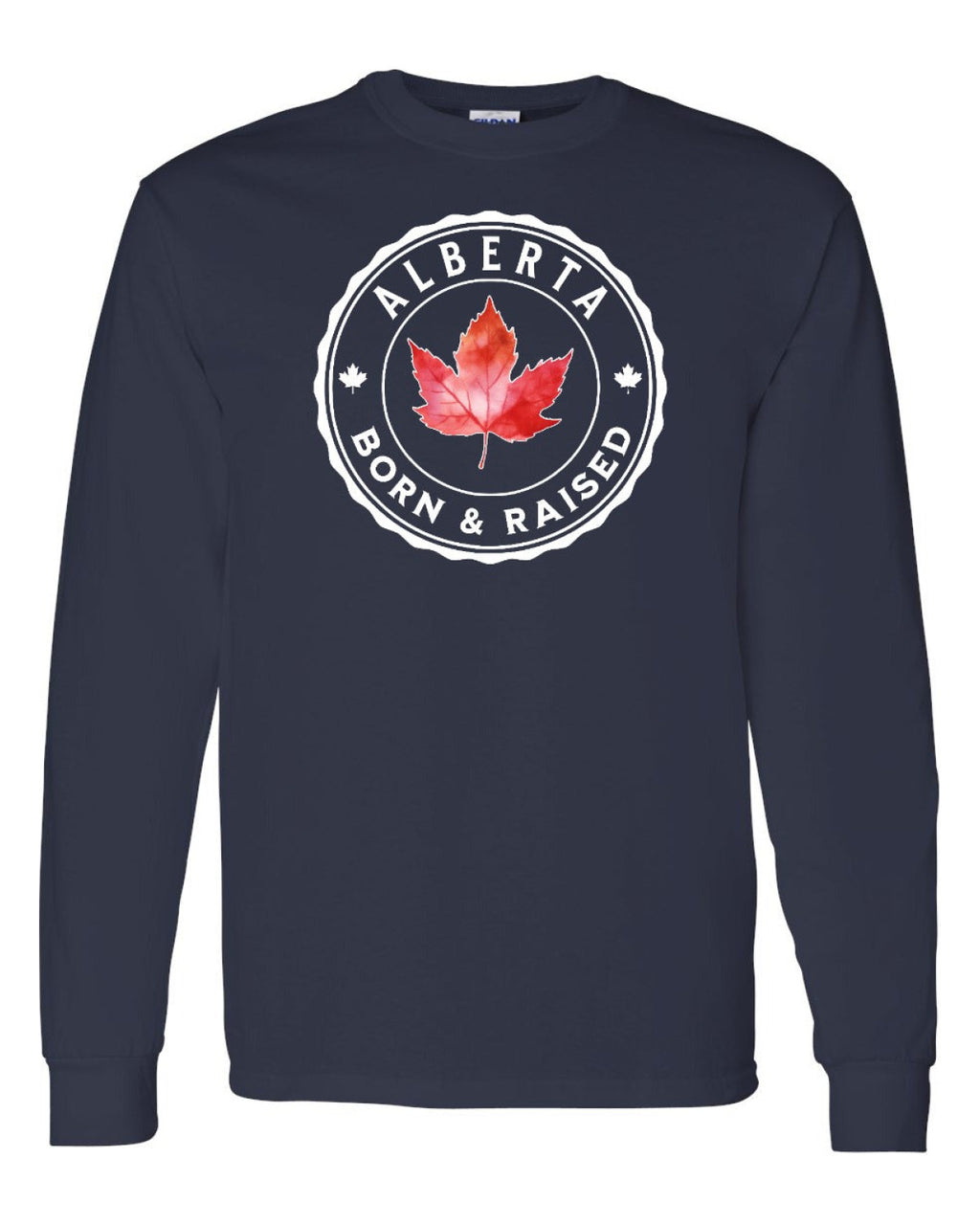 Born And Raised Alberta Full Long Sleeve - Unisex