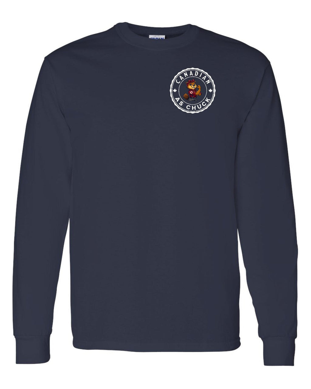 Canadian as Chuck Rosie Flex Left Chest Long Sleeve - Unisex