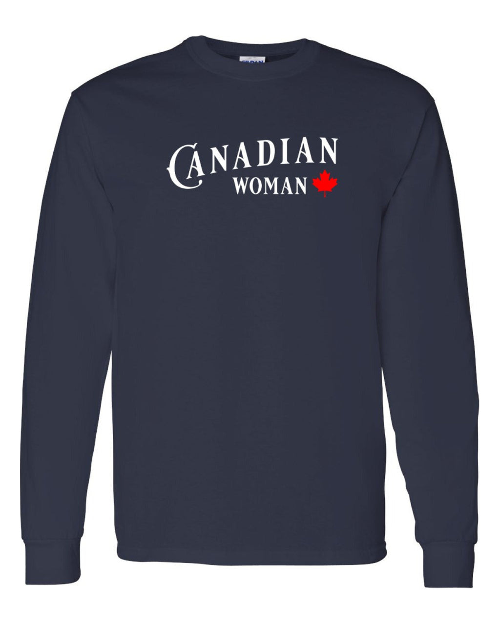 Canadian Woman Full Long Sleeve - Unisex