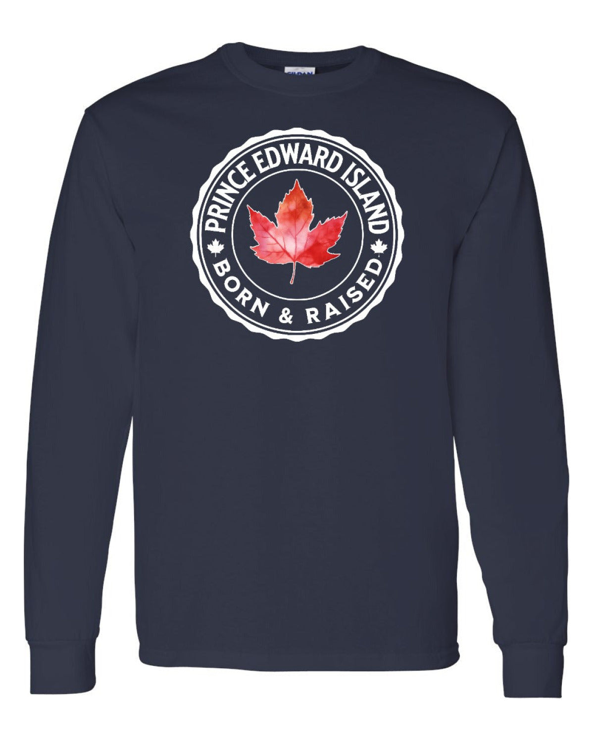Born and Raised Prince Edward Island Full Long Sleeve - Unisex