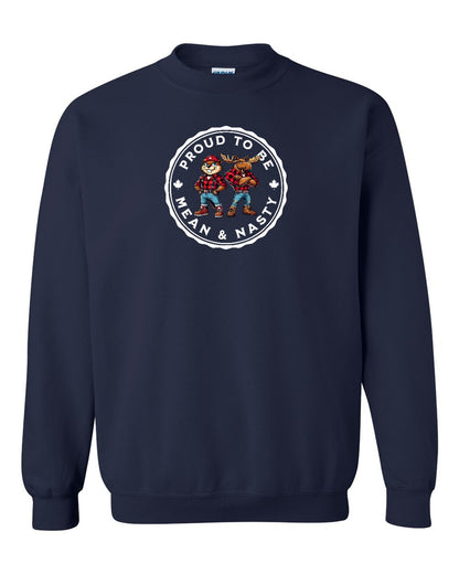 Proud Mean & Nasty Beaver and Moose Full Crewneck - Gildan Canada (sewn Internationally)