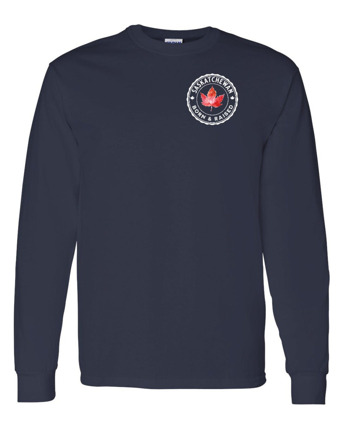 Born and Raised Saskatchewan Left Chest Long Sleeve - Unisex