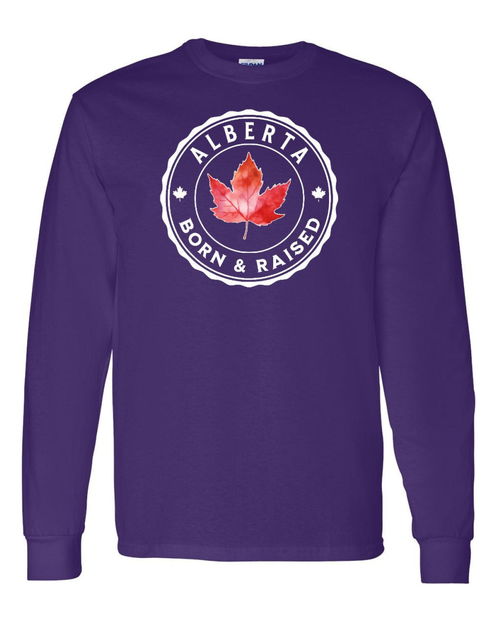 Born And Raised Alberta Full Long Sleeve - Unisex