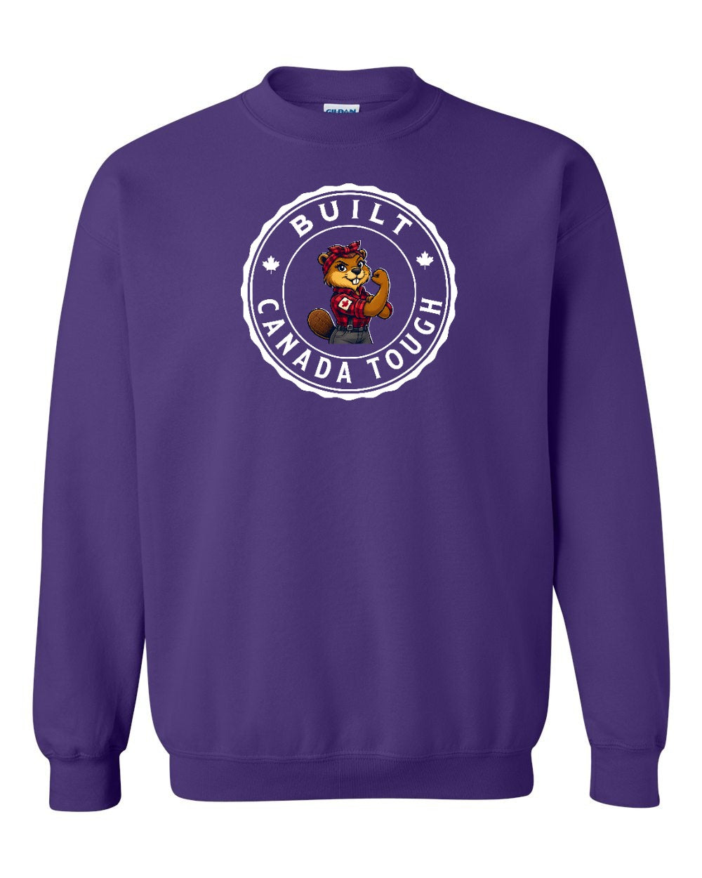 Built Canada Tough Rosie Flex Full Crewneck - Gildan Canada (sewn Internationally)