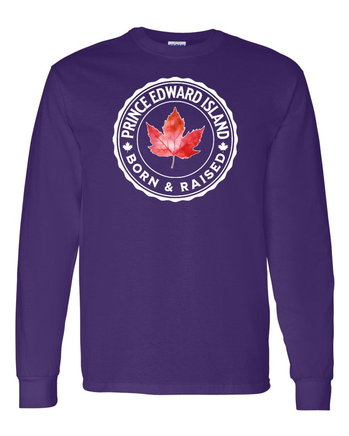 Born and Raised Prince Edward Island Full Long Sleeve - Unisex