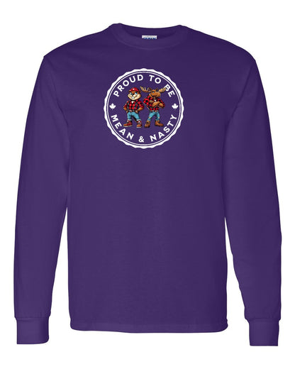 Proud Mean & Nasty Beaver and Moose Full Long Sleeve - Gildan Canada (sewn Internationally)