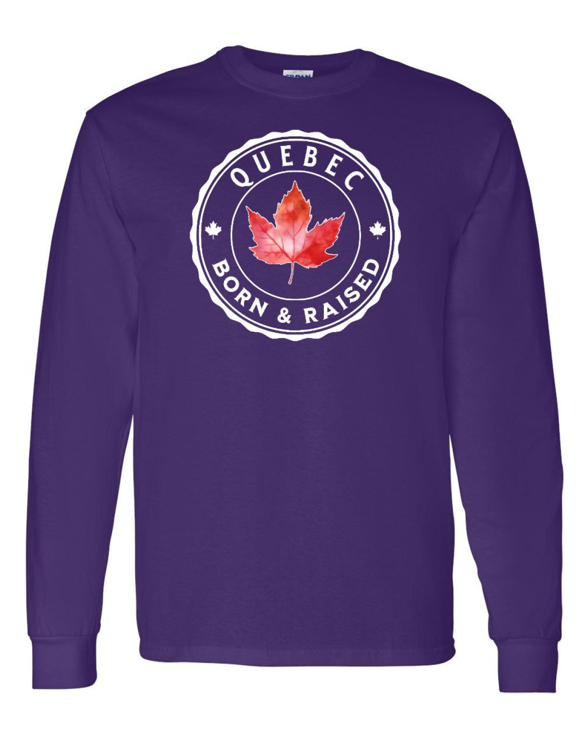 Born and Raised Quebec Full Long Sleeve - Unisex
