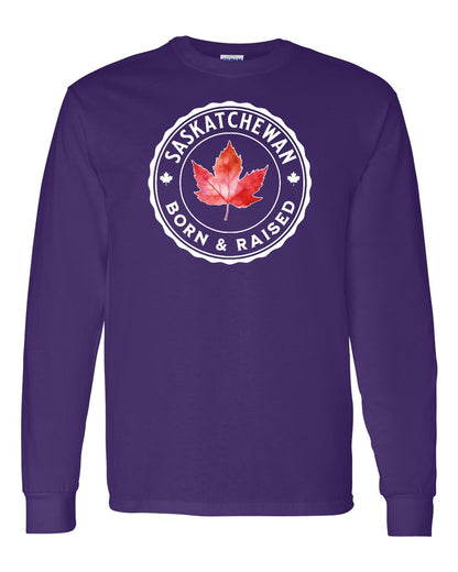 Born and Raised Saskatchewan Full Long Sleeve - Gildan Canada (sewn Internationally)