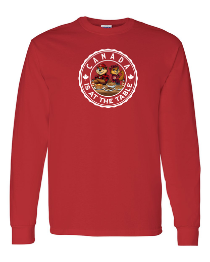 Canada Is At The Table Full Long Sleeve Tee - Gildan Canada (sewn Internationally )