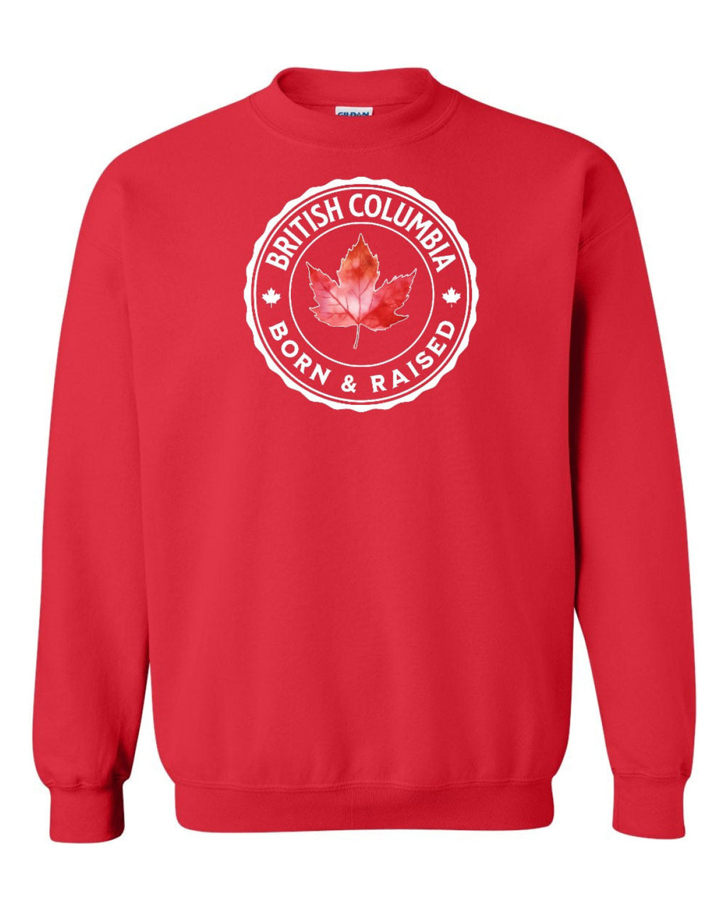 Born and Raised British Columbia Full Crewneck - Unisex