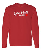 Canadian Woman Full Long Sleeve - Unisex