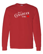 Just a canadian Girl Full Long Sleeve - Unisex