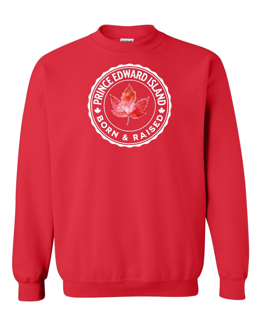 Born and Raised Prince Edward Island Full Crewneck - Gildan Canada (sewn Internationally)