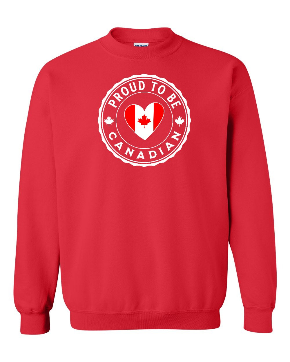 Proud to be Canadian Heart Flag Full Crewneck - Gildan Canada (sewn Internationally)