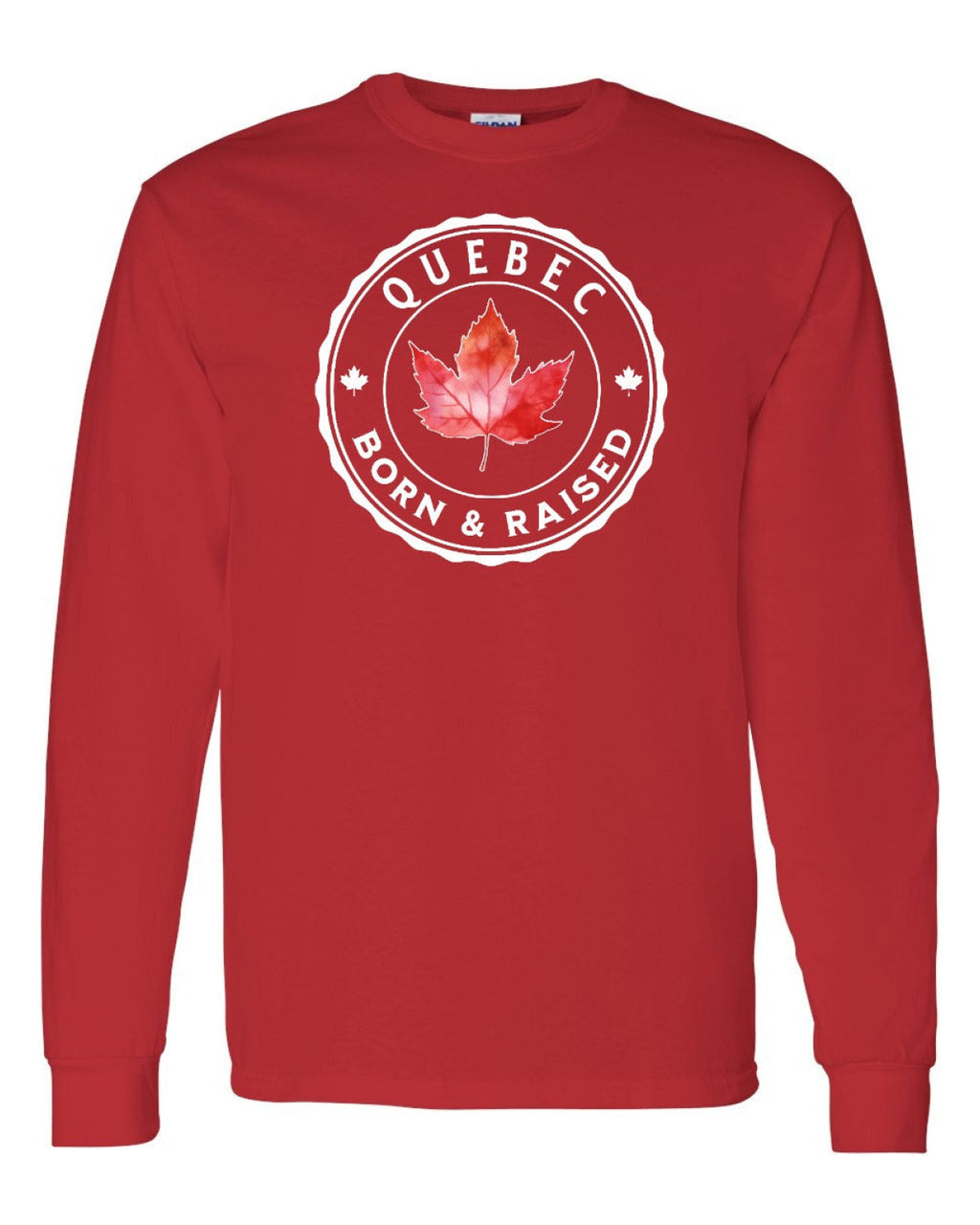 Born and Raised Quebec Full Long Sleeve - Unisex