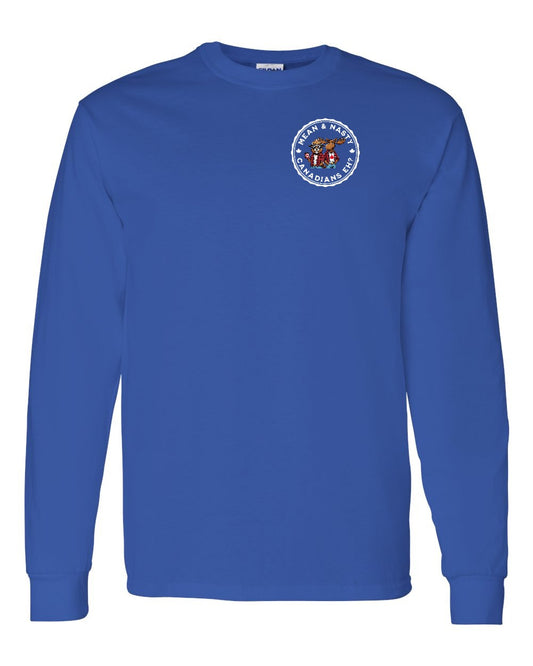 Mean & Nasty Canadians Eh! Left Chest and Back Long Sleeve - Gildan Canada (sewn Internationally)