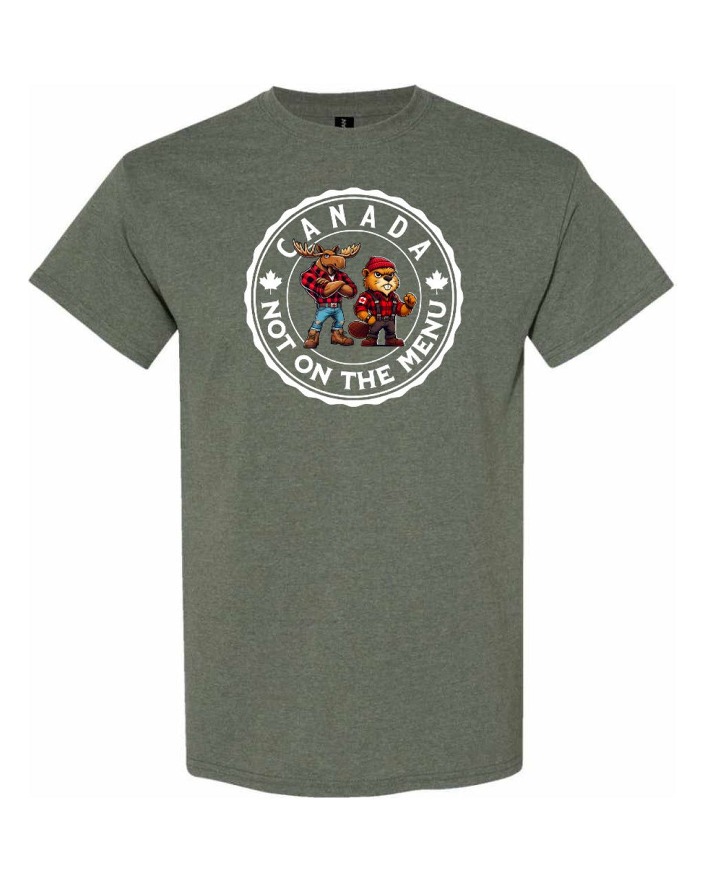 Canada Is Not On The Menu  Men's Tee