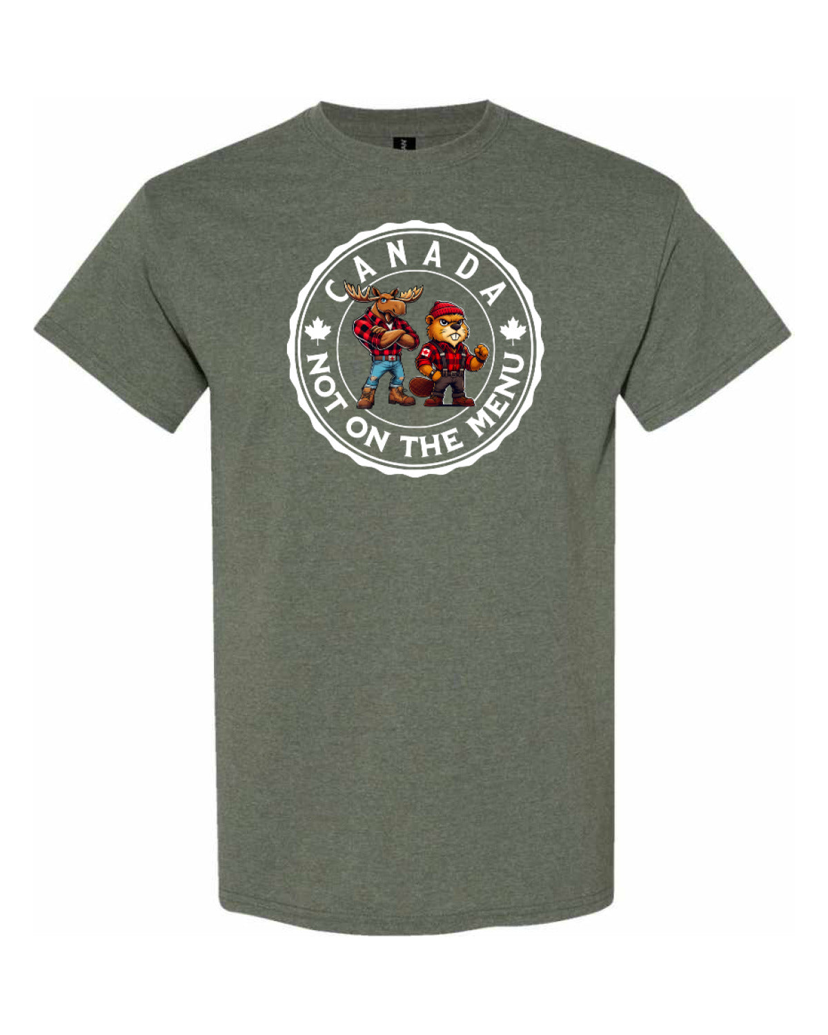 Canada Is Not On The Menu  Men's Tee