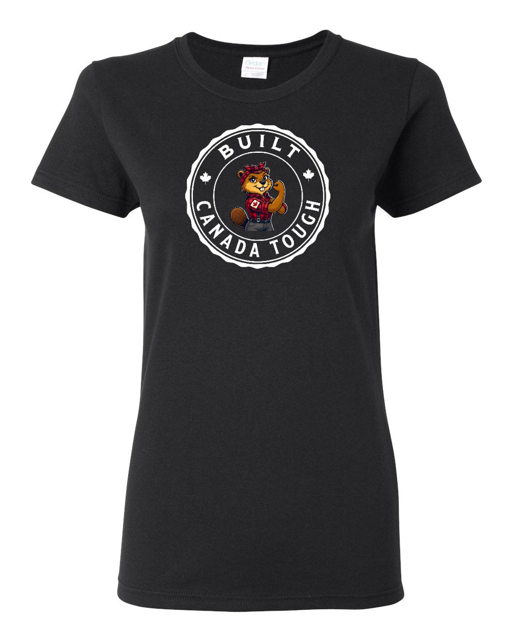 Built Canada Tough Female Beaver  Women's Tee - Gildan Canada (sewn Internationally)