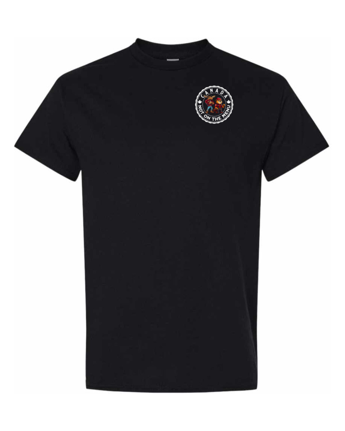 Canada Is Not On The Menu Left Chest and Back Men's Tee
