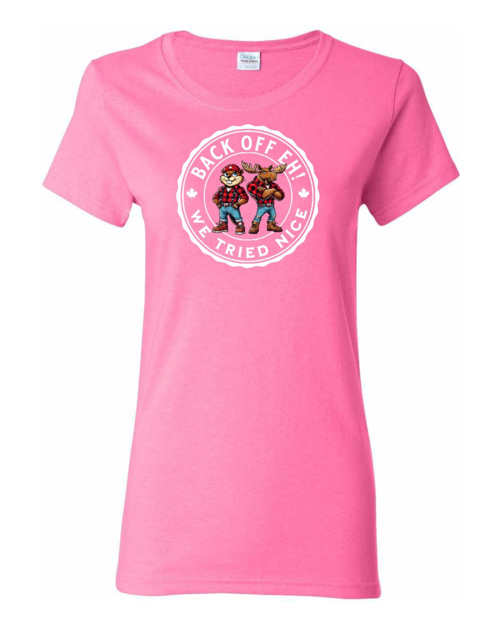 Back Off We Tried Nice  Women's Tee