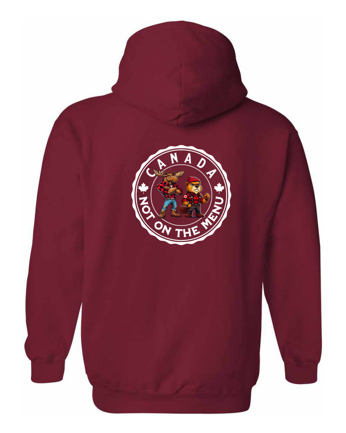 Canada Not On The Menu Left Chest And Back  Pullover - Unisex
