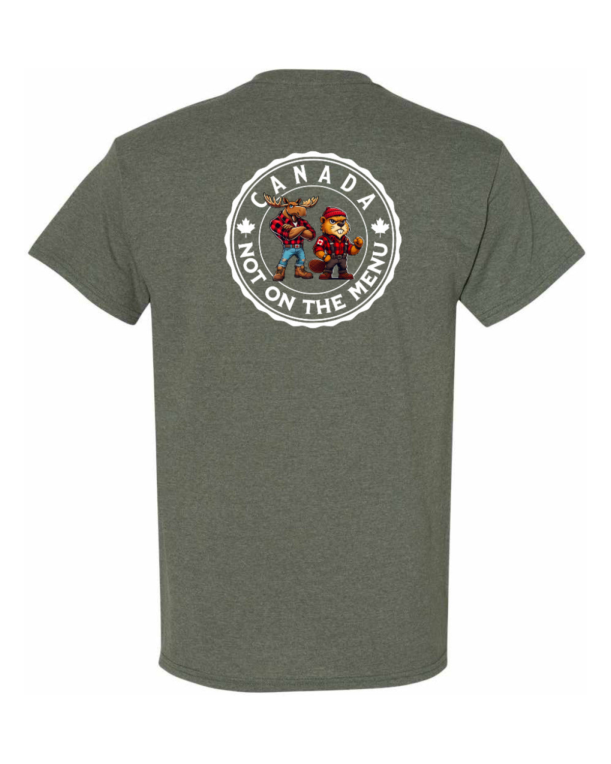 Canada Is Not On The Menu Left Chest and Back Men's Tee