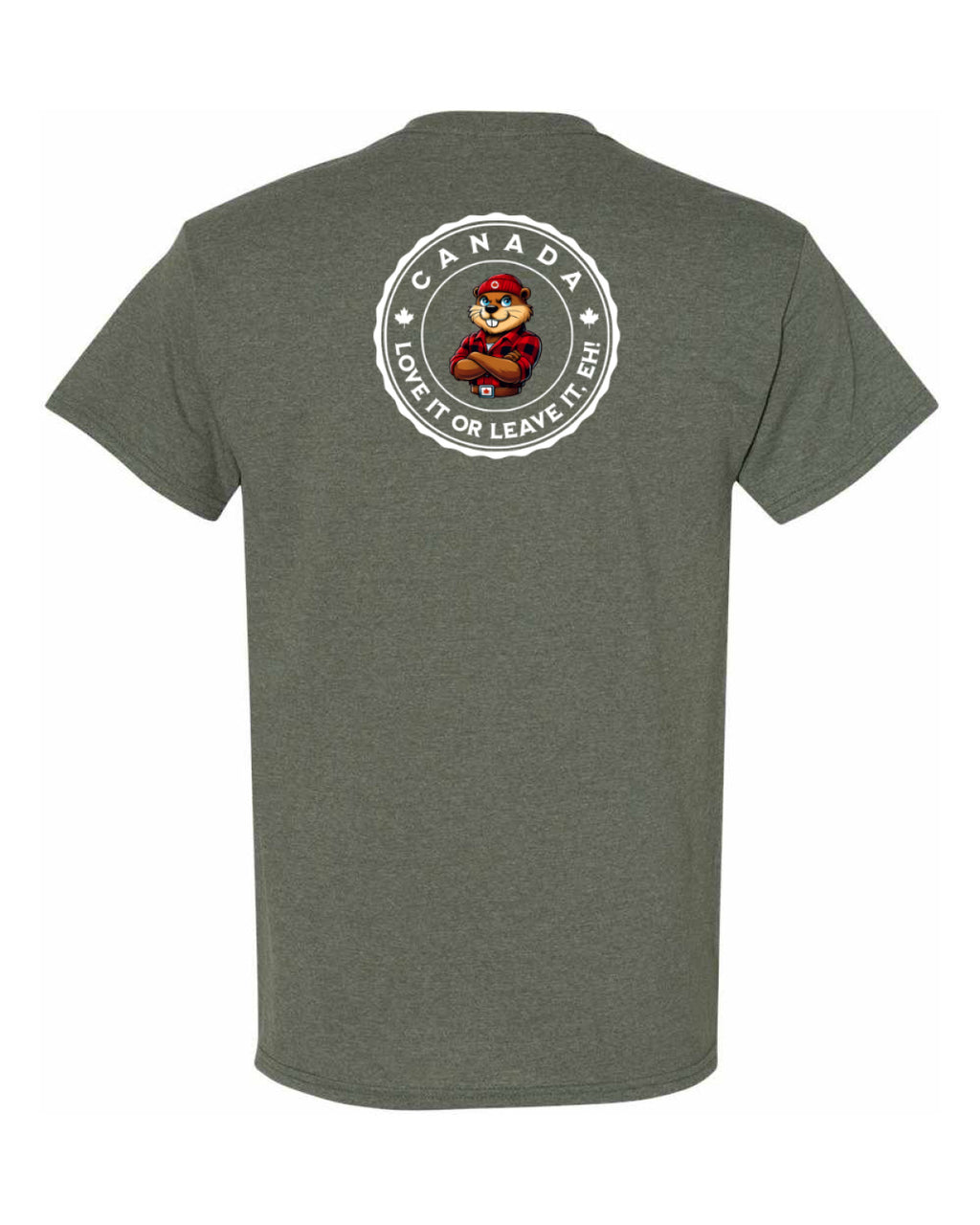Canada Love it or Leave it eh!  Left Chest and Back Men's Tee