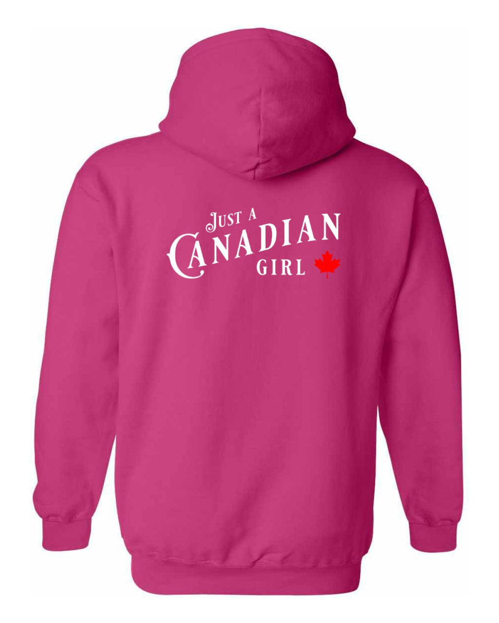 Just a canadian Girl Left Chest and Back Pullover - Unisex