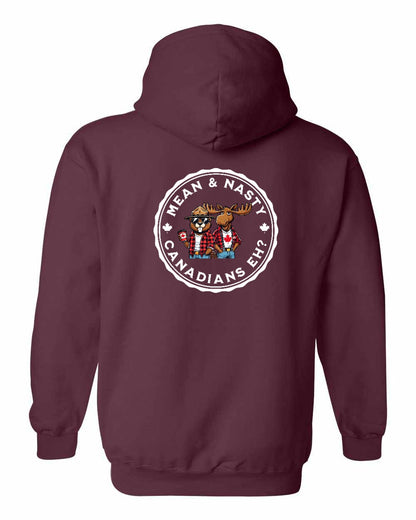 Mean & Nasty Canadians Eh! Left Chest and Back Pullover - Gildan Canada (sewn Internationally)