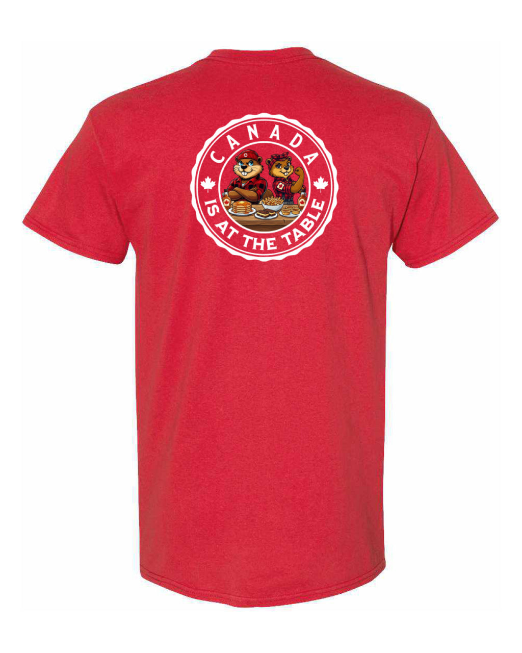 Canada Is At The Table Left Chest And Back Men's Tee