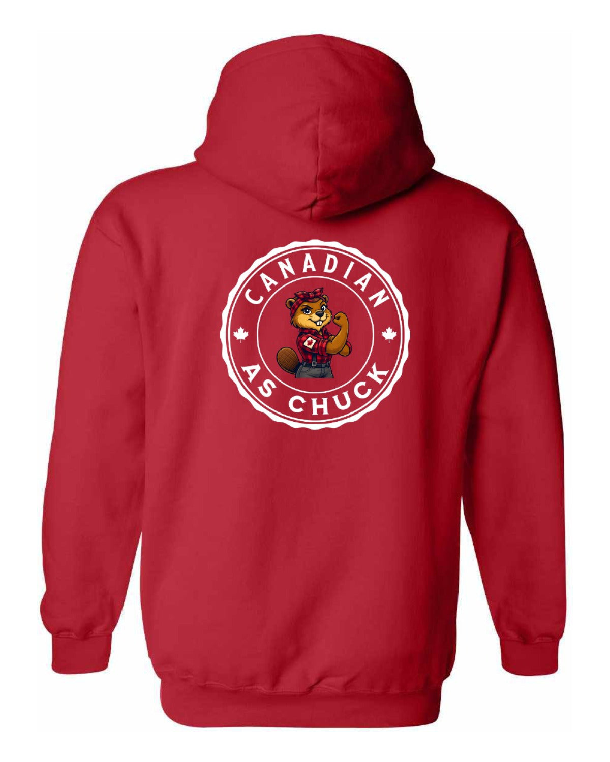 Canadian as Chuck Rosie Flex Left Chest and Back Pullover - Unisex