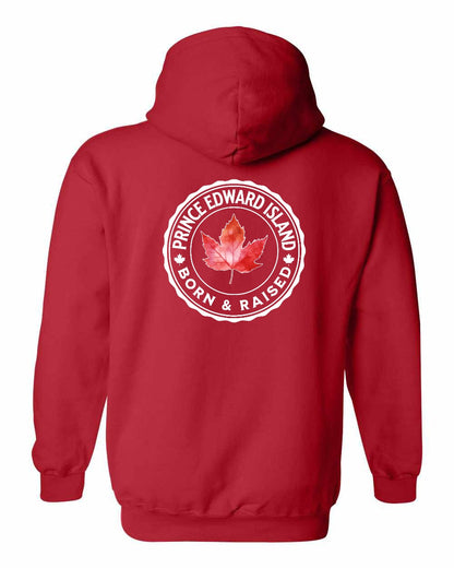 Born and Raised Prince Edward Island Left Chest and Back Pullover - Gildan Canada (sewn Internationally)