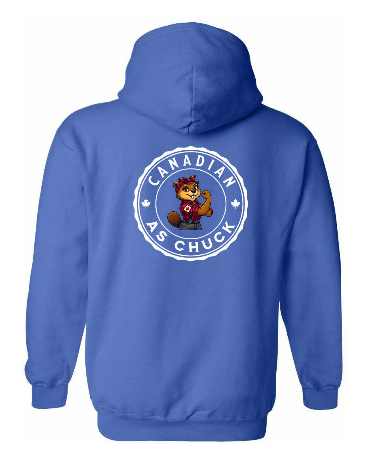Canadian as Chuck Rosie Flex Left Chest and Back Pullover - Unisex