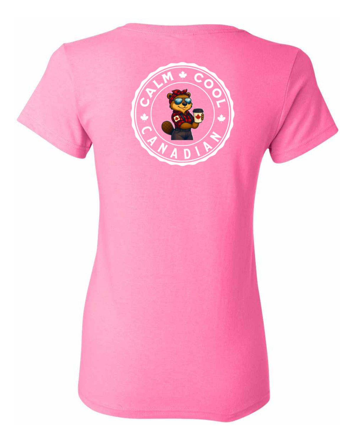 Calm Cool Canadian Rosie Sunglasses Left Chest and Back Women's Tee