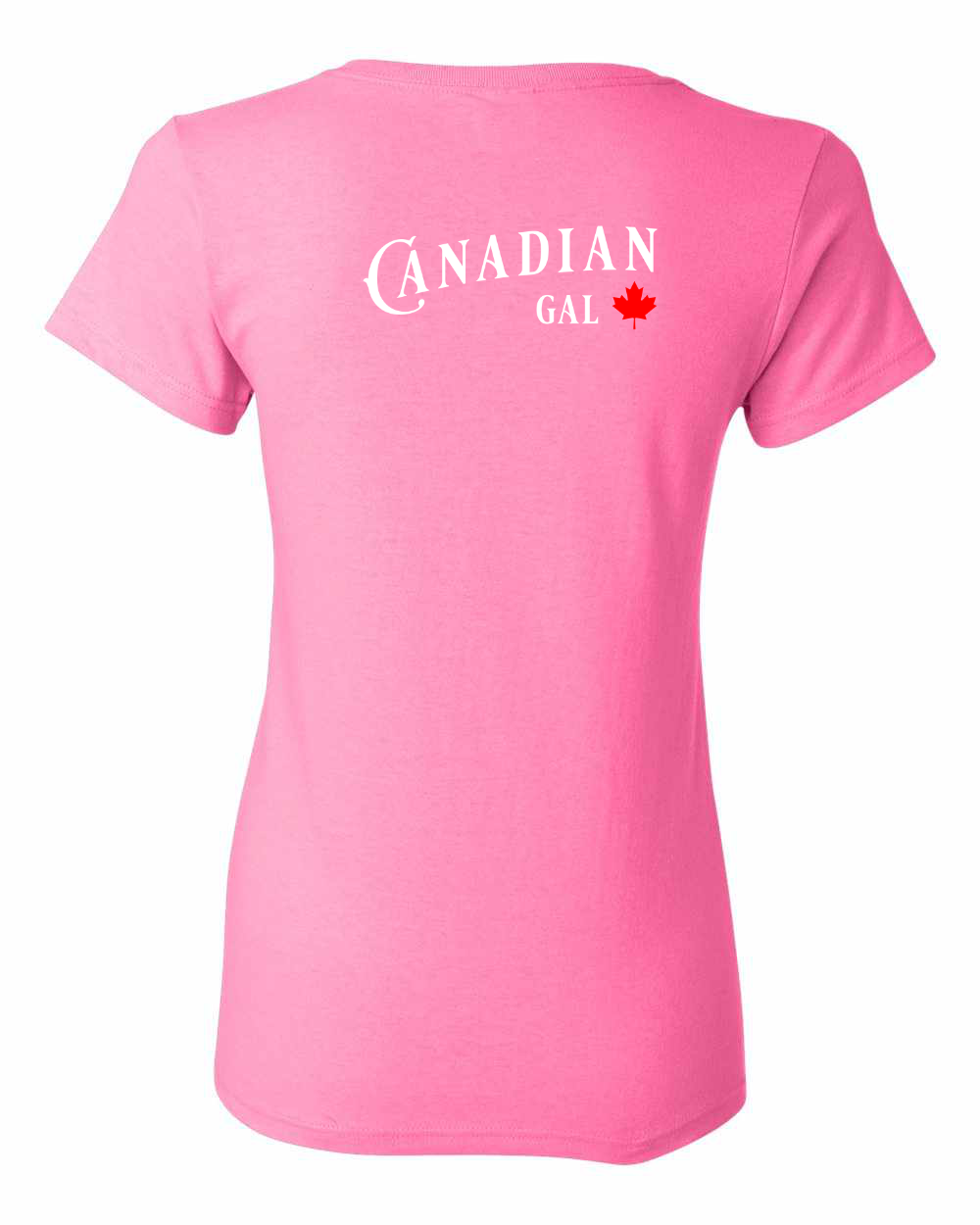 Canadian Gal Left Chest and Back Women's Tee - Gildan Canada (sewn Internationally)