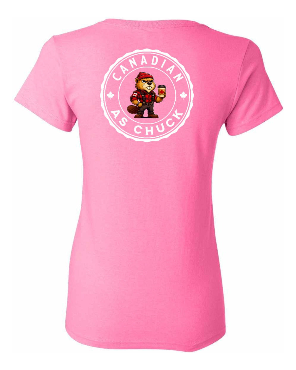 Canadian as Chuck Left Chest And Back Women's Tee