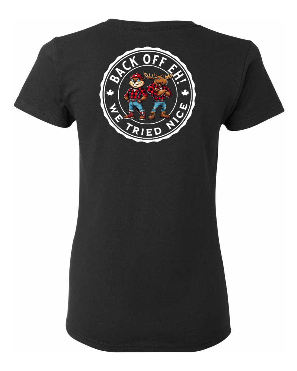 Back Off We Tried Nice Left Chest and Back Women's Tee