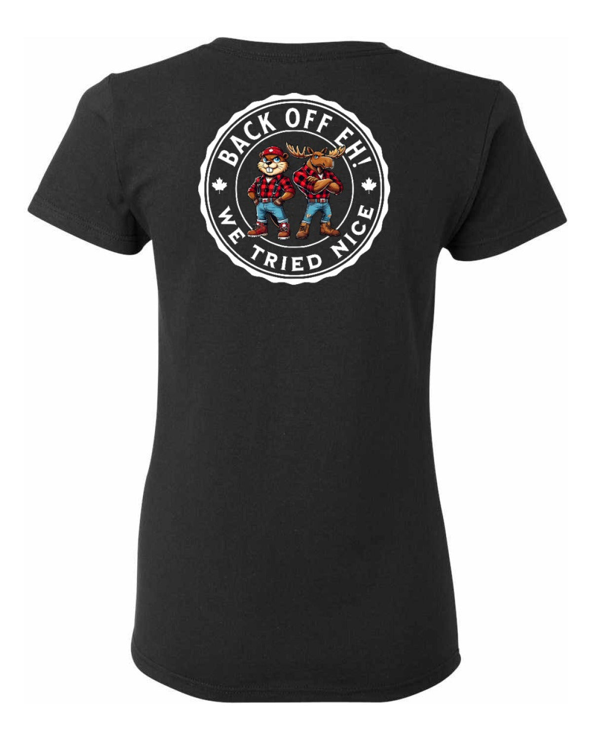 Back Off We Tried Nice Left Chest and Back Women's Tee