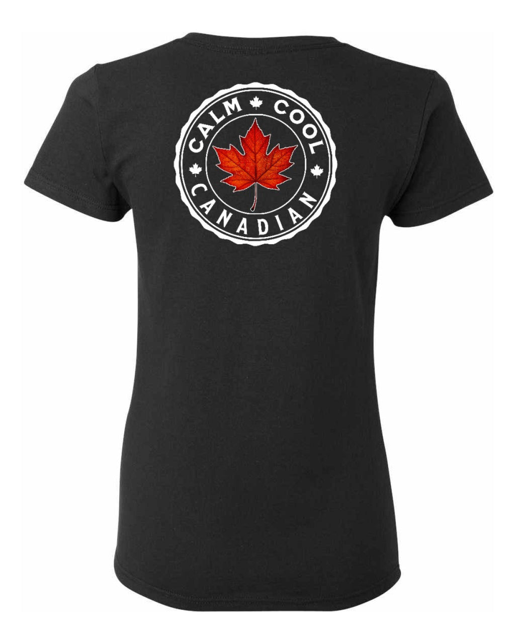 Calm Cool Canadian Leaf Left Chest And Back Women's Tee