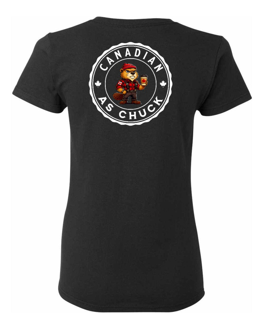 Canadian as Chuck Left Chest And Back Women's Tee
