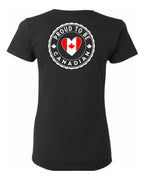Proud to Be Canadian Heart Left Chest And Back Women's Tee