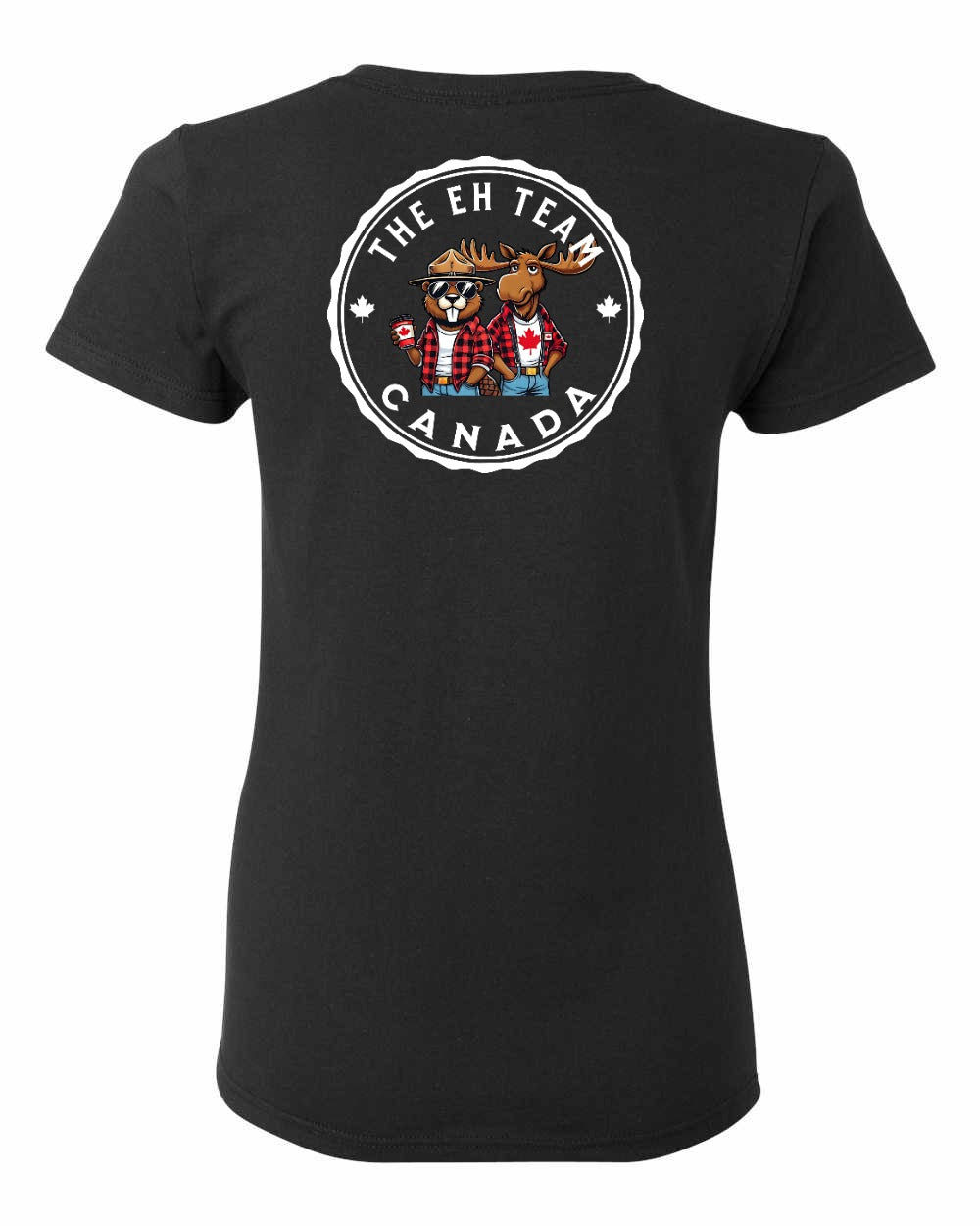 The Eh Team! Left Chest And Back Women's Tee - Gildan Canada (sewn Internationally)