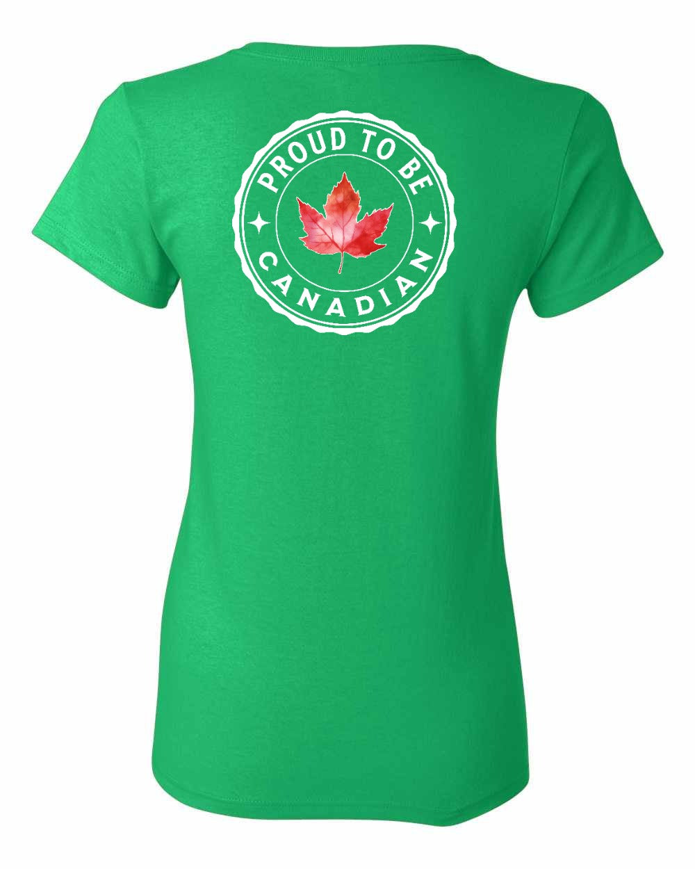 Proud to be Canadian Leaf Left Chest and Back Women's Tee - Gildan Canada (sewn Internationally)