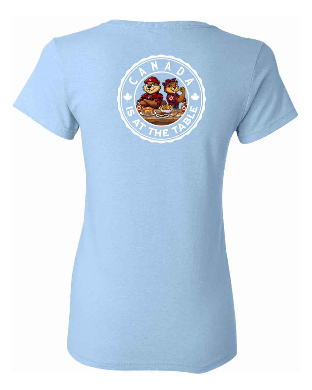 Canada Is At The Table Left Chest and Back Women's Tee