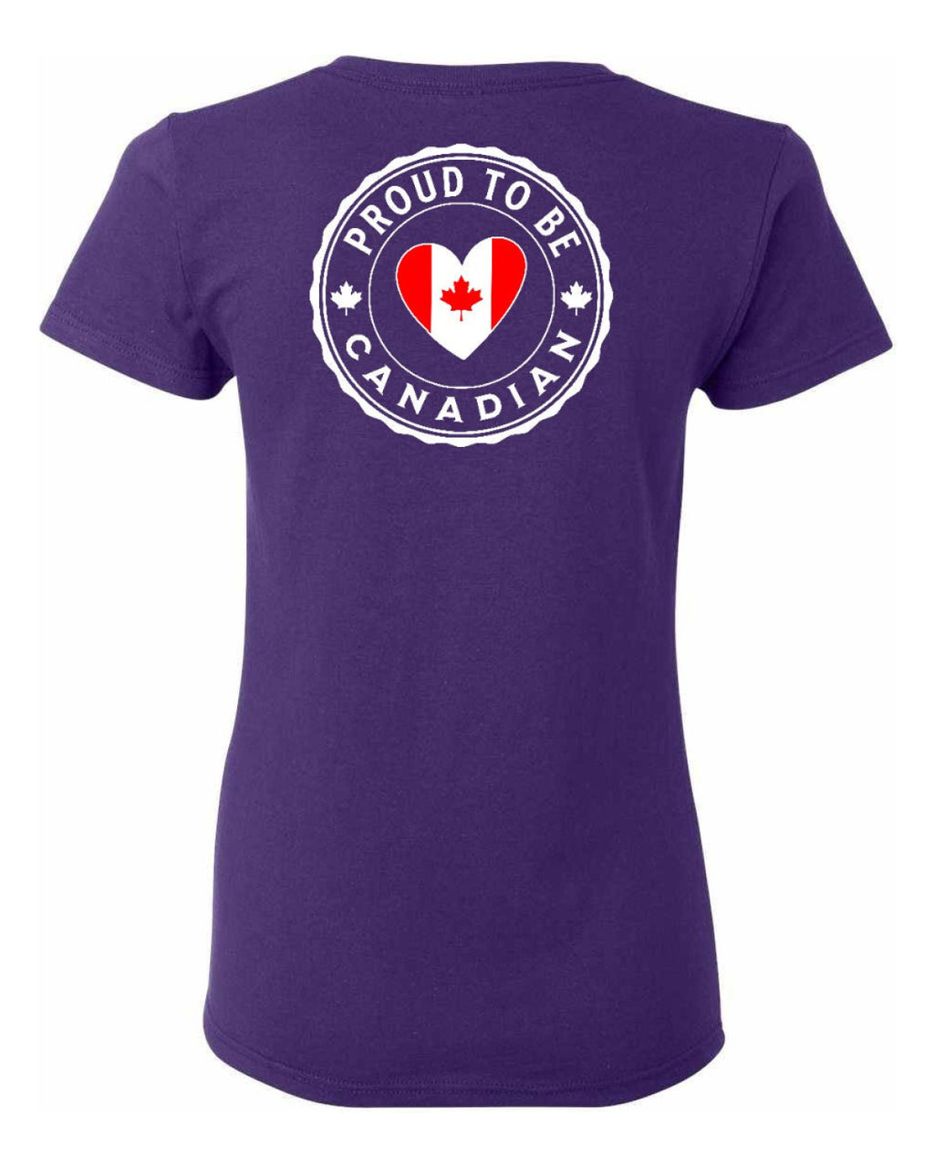 Proud to Be Canadian Heart Left Chest And Back Women's Tee