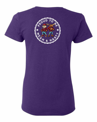 Proud to be Mean and Nasty Leaf Left Chest And Back Women's Tee - Gildan Canada (sewn Internationally)