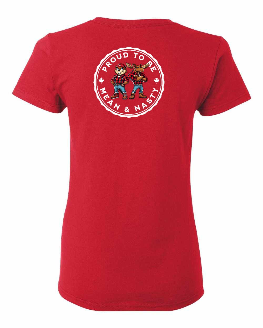 Proud to be Mean and Nasty Leaf Left Chest And Back Women's Tee - Gildan Canada (sewn Internationally)